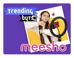 MEESHO claims high traction and participation for the second leg of its brand campaign ‘Meesho pe hai sab kuch taaki aap kar payein bohot kuch’.